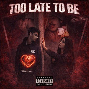 to late to be 