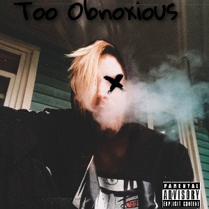 Too Obnoxious