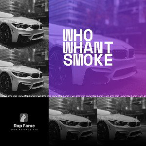 who whant smoke 