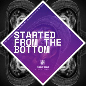 Started from the bottom