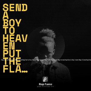 Send a boy to heaven put the flame mono