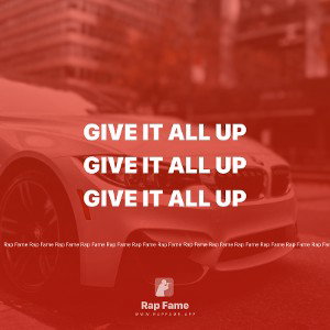 Give it all up