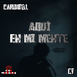 Aquí En Mi Mente - CardhieLl 