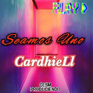 Seamos Uno-CardhieLl