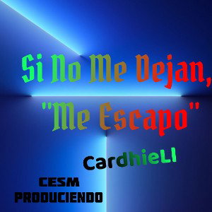 Me Escapo-CardhieLl