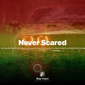 Never Scared
