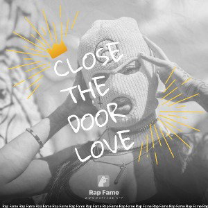 Close the door love🔥🔥