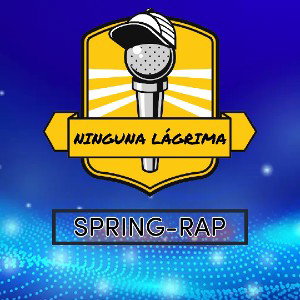 SPRING-RAP - NINGUNA LÁGRIMA 