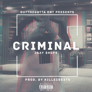 'CRIMINAL' (Prod. By KillezBeats) *LYRICS IN DESCRIPTION*