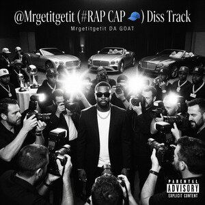 @Mrgetitgetit (#RAP  CAPPER 🧢)PT2
