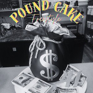 Pound Cake (Freestyle)