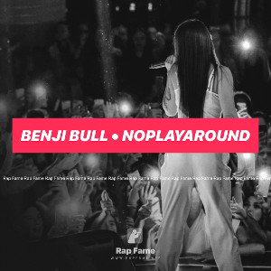 Benji Bull • NoPlayAround