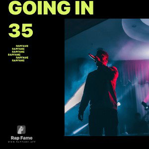 Going in 35