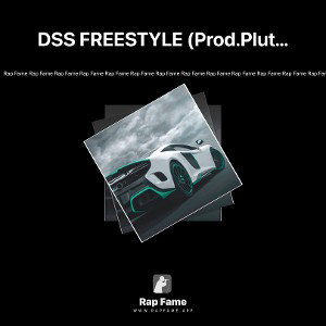 DSS FREESTYLE (Prod.PlutoPoison) 