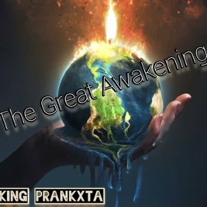 The Great Awakening 🌍