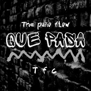 Ｑｕｅ ｐａｓａ