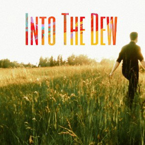 Into The Dew (Prod. OA beats)