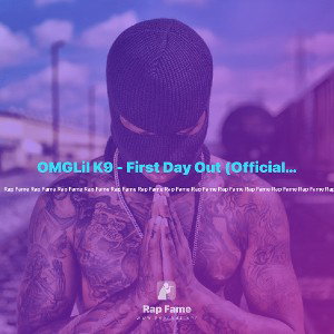 OMGLil K9 - First Day Out (Official Audio)