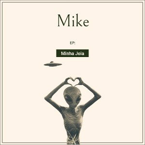 Mike - Madrugadas (Minha Joia Versão)