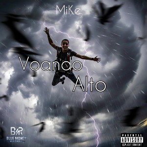 Mike - Voando Alto (Audio Oficial)