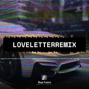 LoveletterRemix