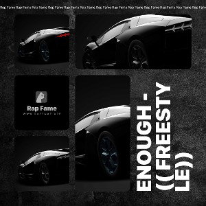 ENOUGH - (( Freestyle)) 🔥🔥🔥🔥