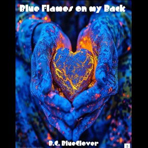 Blue Flames On My Bak