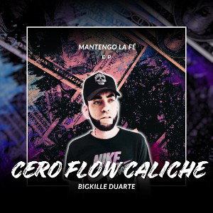 CERO FLOW CALICHE. - Bigkiller Duarte - Pord - [LaMusaRecord]