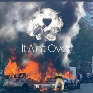 King Mir - It Ain't Over