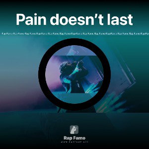 Pain doesn’t last