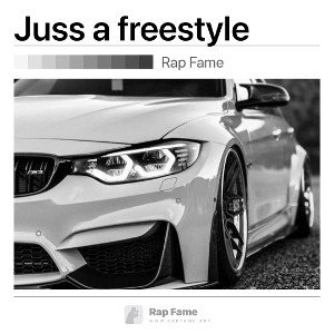 Juss a freestyle 