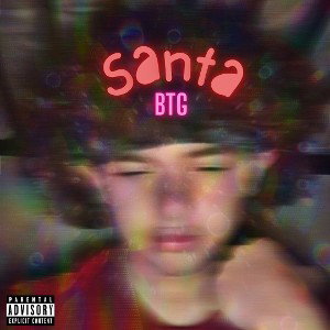 BTG - Santa (Prod. Elvis)