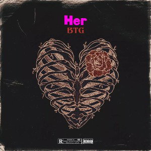 BTG - Her (Prod. SN Andre)