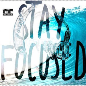 Dash Blaze - Stay Focus (show them)