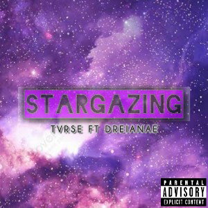 stargazing ft Dreianae
