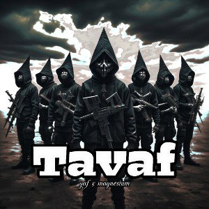 Tavaf[ft. Magnesium]