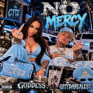 NO MERCY ft Gittdarealest