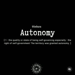 Autonomy(Freestyle)