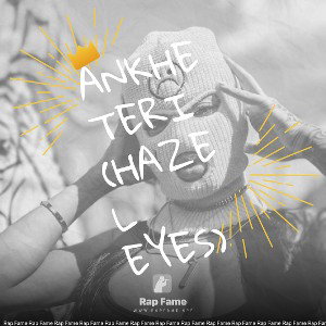 Ankhe teri (Hazel eyes) 