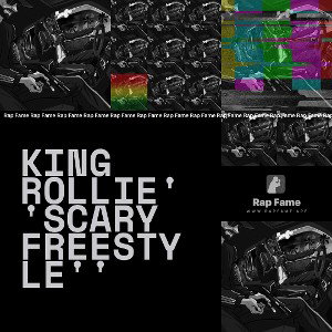 King Rollie''Scary Freestyle''