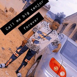  big tenjor foreveru I'm ugly 