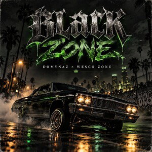 DOMYNAZ × WESCO ZONE — BLACK ZONE