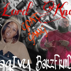 Lord Knows Ft. Blaq Ivy