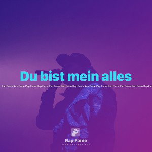 Du bist mein alles 