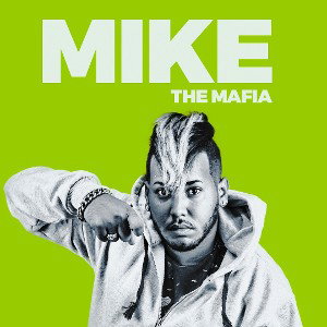 Mike The Mafia - Nunca Como Yo