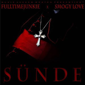 FTJ x SMOGYLOVE - "Sünde" Prod.SmogYBeatz  