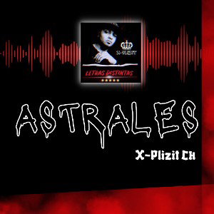 1.- Astrales (TRAP)
