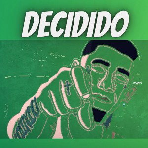 DECIDIDO [Audio Oficial]
