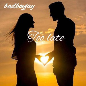 Too late