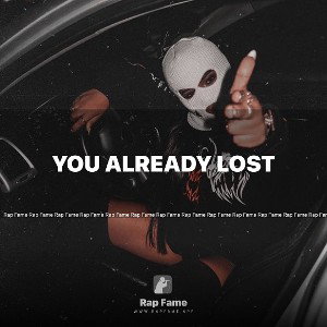 You Already Lost